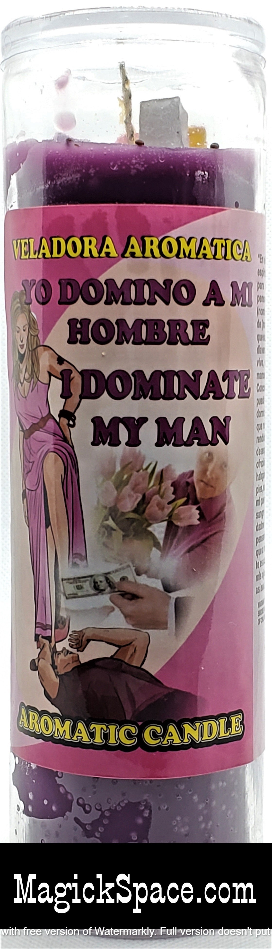 I DOMINATE MY MAN -Cocktail Fixed Candle