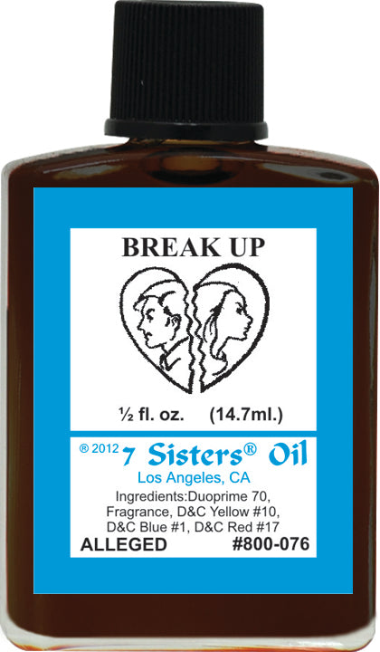 BREAK UP-Spiritual Magick 7Sister's Oil