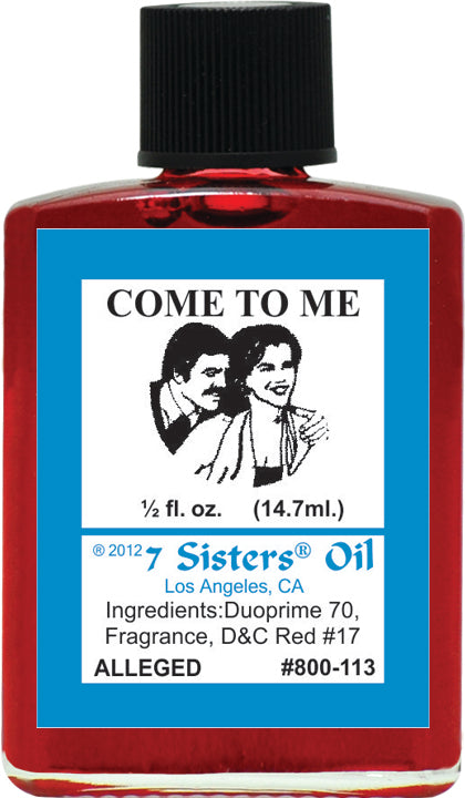 COME TO ME-Spiritual Magick 7Sister's Oil