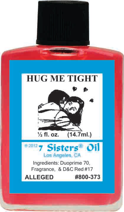 HUG ME TIGHT-Spiritual Magick 7Sister's Oil