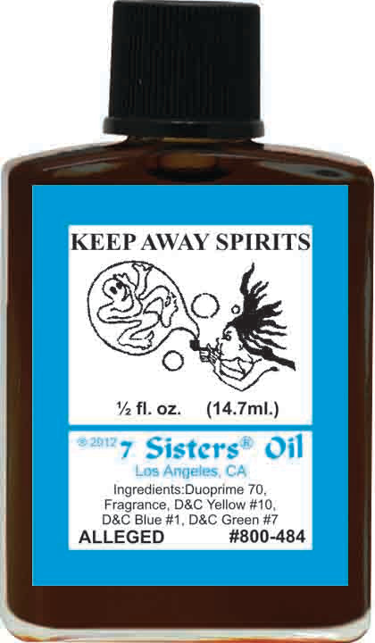 KEEP AWAY SPIRIT-Spiritual Magick 7Sister's Oil