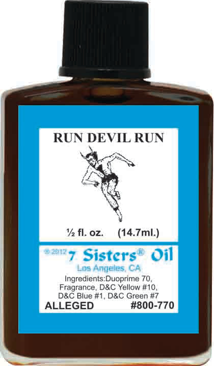 RUN DEVIL RUN-Spiritual Magick 7Sister's Oil